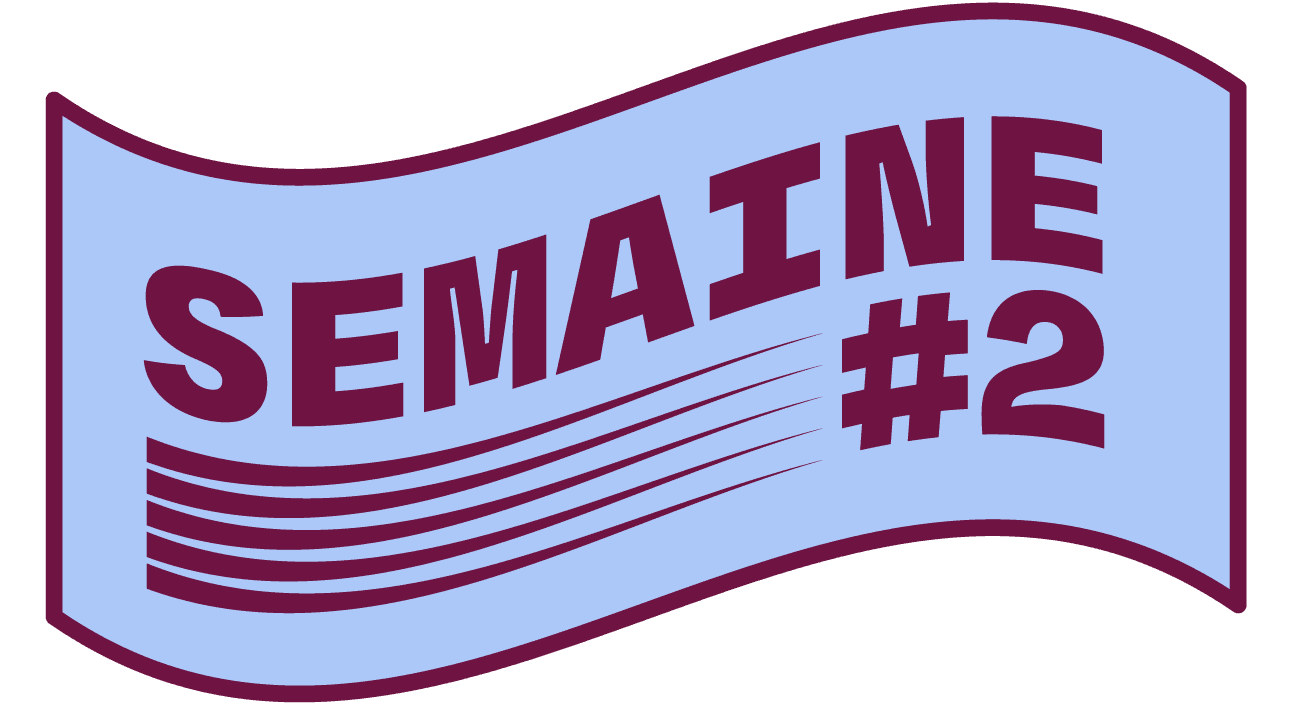 Semaine 2