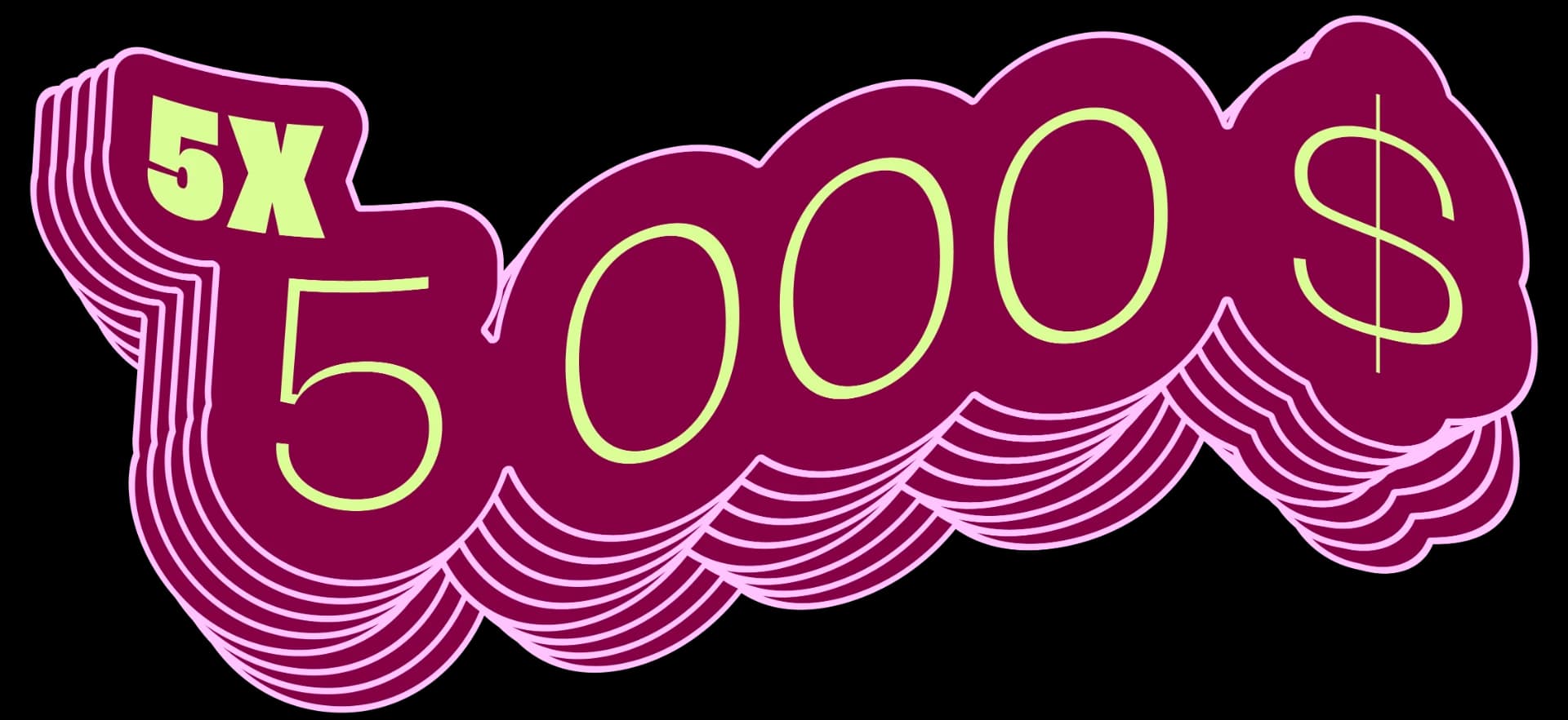 5 prizes of $5,000